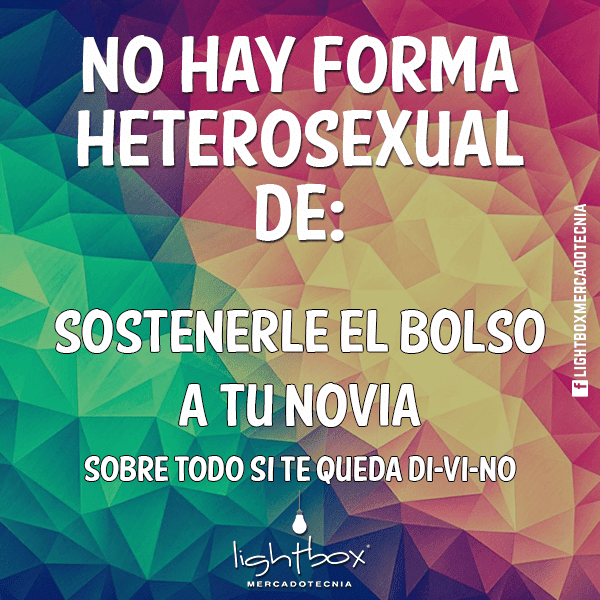 ¿Existe una forma heterosexual de hacer estas cosas?